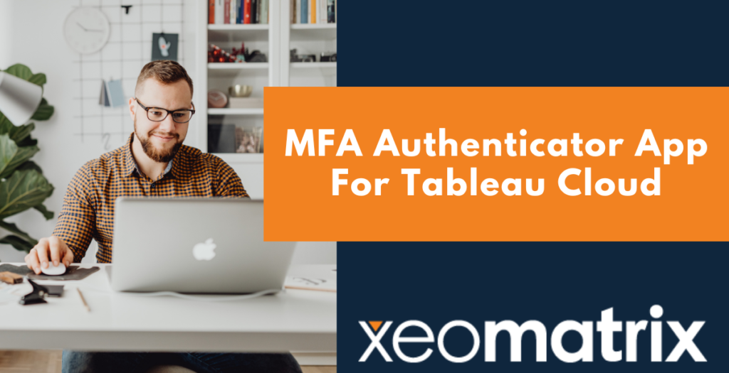 MFA authenticator app for tableau cloud