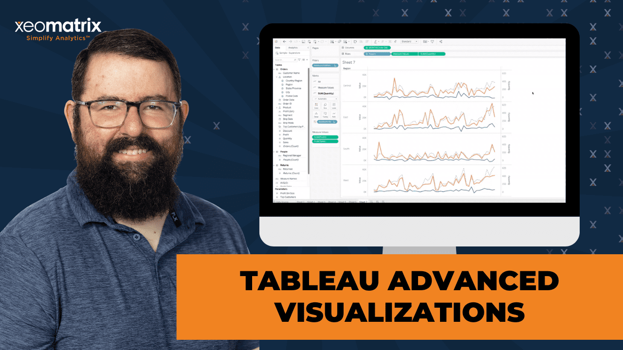 TABLEAU ADVANCED VISUALIZATIONS