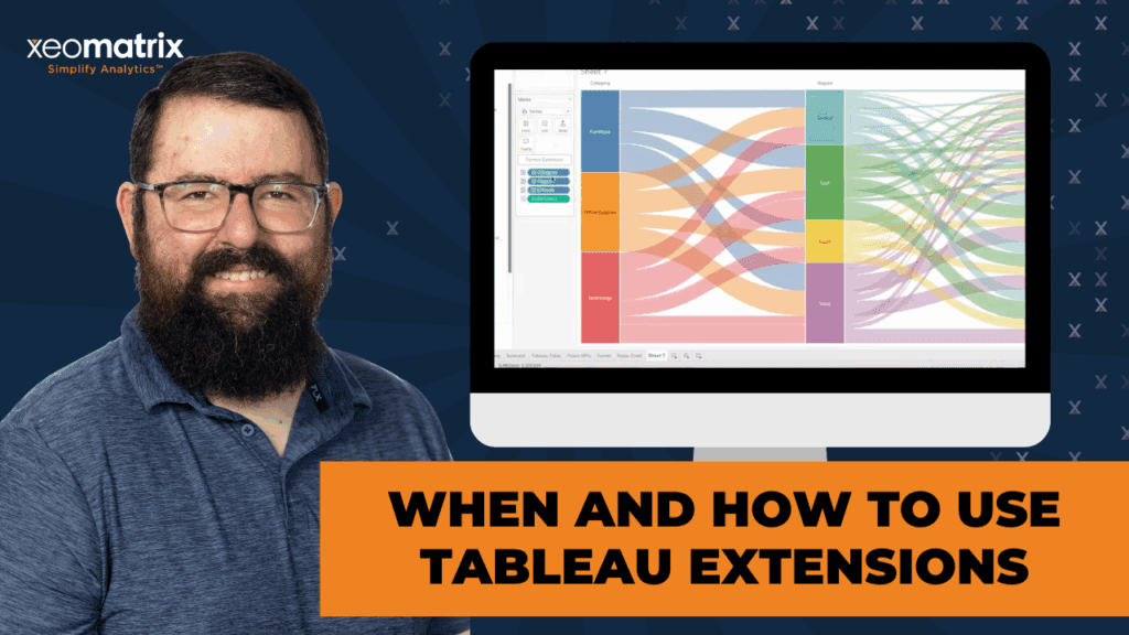 When and How to Use Tableau Extensions