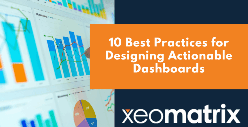 10 Best Practices for Designing Actionable Dashboards