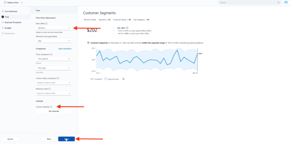 Tableau Pulse Time settings screen for the Customer Segments metric. The left panel shows Time Series Adjustment settings with Dynamic selected as the Date Offset, comparison settings including Prior Period and Prior Year, and calendar configuration options. Red arrows highlight the Dynamic Date Offset setting, the Custom Calendar section, and the Next button used to continue to the next setup step.